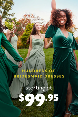 4 bridesmaids walking through a garden promoting hundreds of bridesmaid dresses starting at $99.95